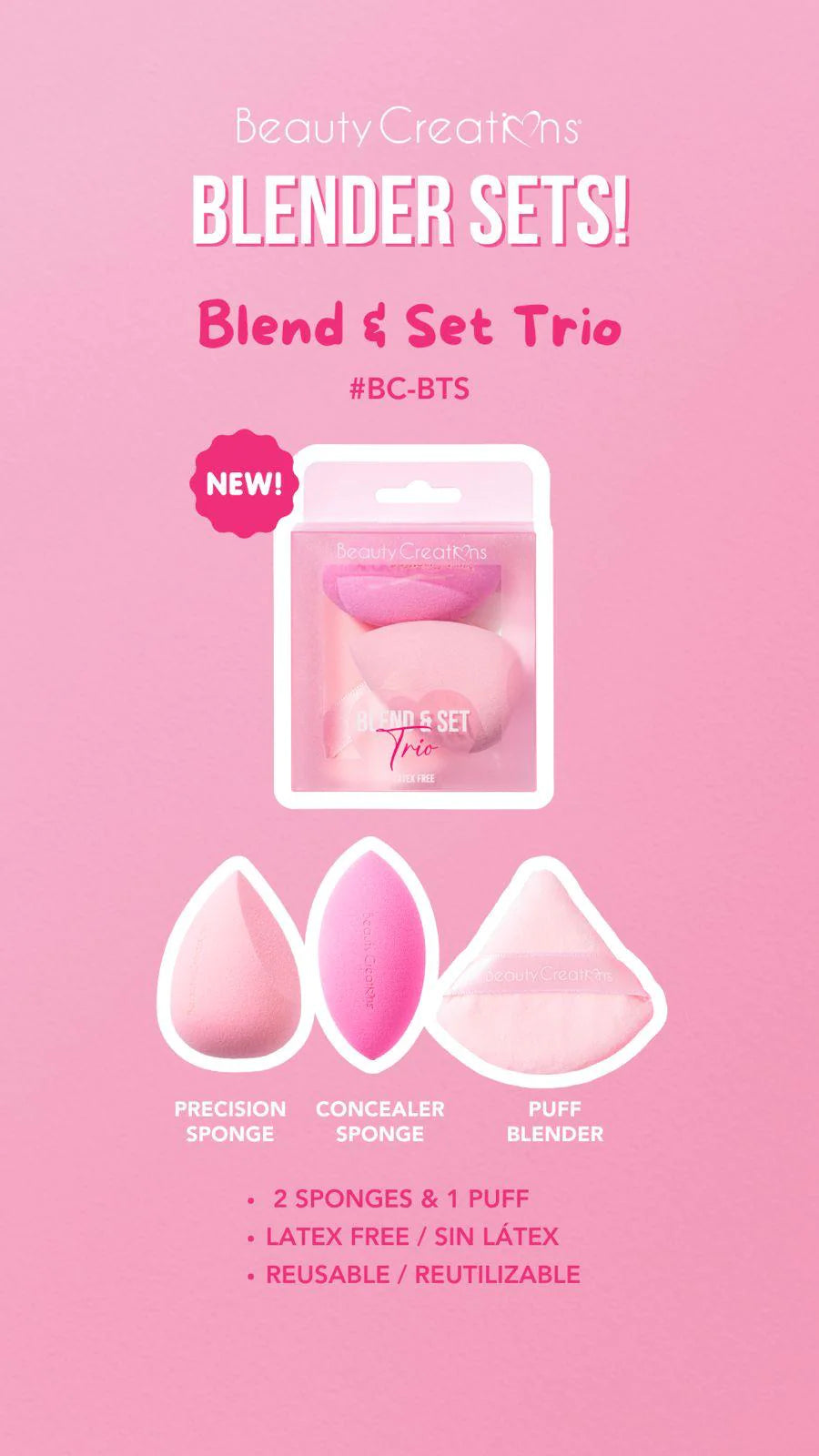 BC-BTS Beauty Creations Blend & Set Trio Latex Free 10 Bundle